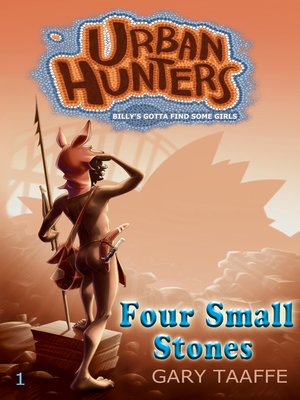 cover image of Four Small Stones (Urban Hunters #1)